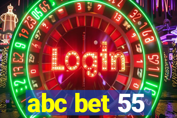 abc bet 55